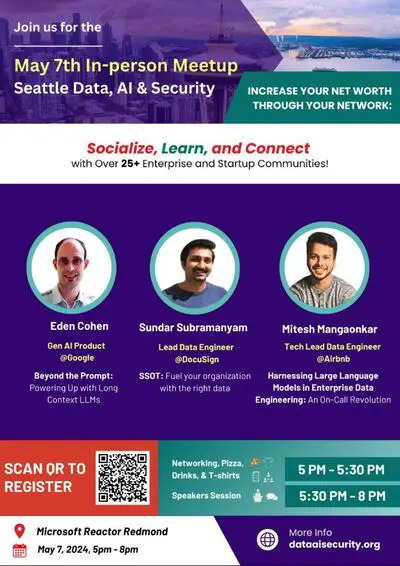 May 7th In-Person Meetup - Seattle Data, AI & Security