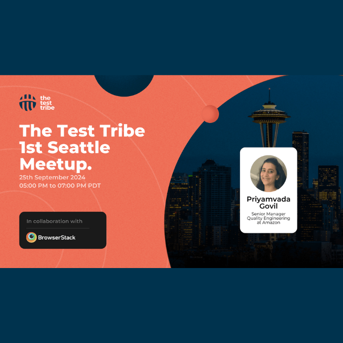 The Test Tribe 1st Seattle Meetup